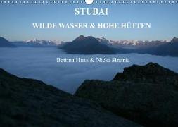 STUBAI - Wilde Wasser & Hohe Höhen (Wandkalender 2019 DIN A3 quer)