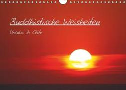 Buddhistische Weisheiten (Wandkalender 2019 DIN A4 quer)