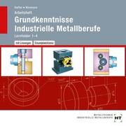 Arbeitsheft mit eingetragenen Lösungen auf CD Grundkenntnisse Industrielle Metallberufe