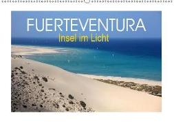 Fuerteventura - Insel im Licht (Wandkalender 2019 DIN A2 quer)