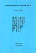 Titles and Bureaux of Egypt 1850-1700BC