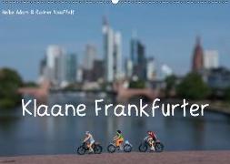 Klaane Frankfurter (Wandkalender 2019 DIN A2 quer)