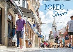 Porec Street (Wandkalender 2019 DIN A2 quer)