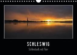 Schleswig - Schleistadt mit Flair (Wandkalender 2019 DIN A4 quer)