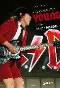 La dinastia Young. Storie degli AC/DC