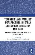Teachers' and Families' Perspectives in Early Childhood Education and Care