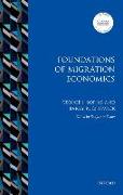 Foundations of Migration Economics