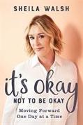 It's Okay Not to Be Okay