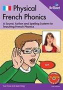 Physical French Phonics, 2nd edition (Book and CD-Rom)