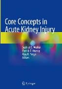 Core Concepts in Acute Kidney Injury