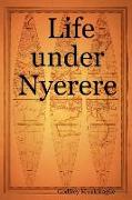 Life Under Nyerere
