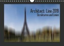 Architect Line 2019 - Strukturen und Linien (Wandkalender 2019 DIN A4 quer)