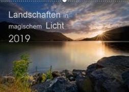 Landschaften im magischen LichtCH-Version (Wandkalender 2019 DIN A2 quer)