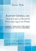 Rapport Général des Travaux de la Société Philomatique de Paris