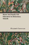 Home and Family Life Education in Elementary Schools