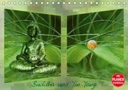 Buddha und Yin Yang (Tischkalender 2019 DIN A5 quer)