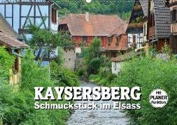 Kaysersberg - Schmuckstück im Elsass (Wandkalender 2019 DIN A2 quer)