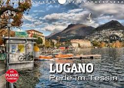 Lugano - Perle im Tessin (Wandkalender 2019 DIN A4 quer)
