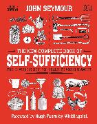 The New Complete Book of Self-Sufficiency