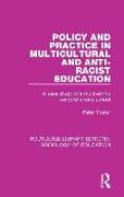 Policy and Practice in Multicultural and Anti-Racist Education