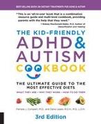 The Kid-Friendly ADHD & Autism Cookbook, 3rd edition