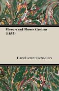 Flowers and Flower Gardens (1855)