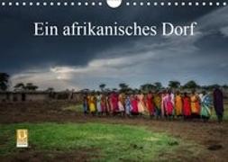 Ein afrikanisches DorfCH-Version (Wandkalender 2019 DIN A4 quer)