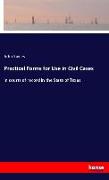 Practical Forms for Use in Civil Cases