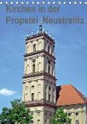 Kirchen in der Propstei Neustrelitz (Tischkalender 2019 DIN A5 hoch)