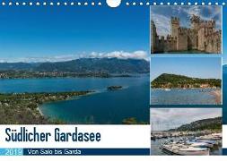 Südlicher Gardasee - Von Salo bis Garda (Wandkalender 2019 DIN A4 quer)