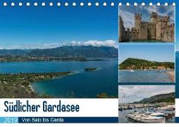 Südlicher Gardasee - Von Salo bis Garda (Tischkalender 2019 DIN A5 quer)