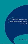 NEC Engineering and Construction Contract: User's Guide