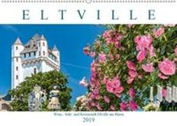 Eltville am Rhein - Wein, Sekt, Rosen (Wandkalender 2019 DIN A2 quer)