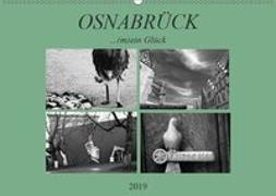 Osnabrück ...(m)ein Glück (Wandkalender 2019 DIN A2 quer)