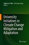 University Initiatives in Climate Change Mitigation and Adaptation