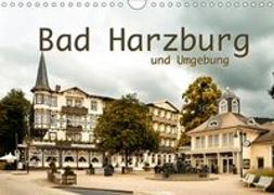 Bad Harzburg und Umgebung (Wandkalender 2019 DIN A4 quer)
