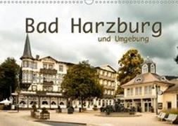 Bad Harzburg und Umgebung (Wandkalender 2019 DIN A3 quer)