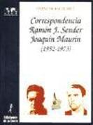 Correspondencia Ramón J. Sender-Joaquín Maurin (1952-1973)