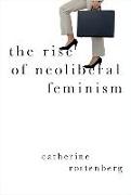 The Rise of Neoliberal Feminism