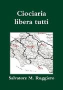 Ciociaria Libera Tutti