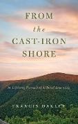 From the Cast-Iron Shore