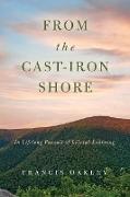 From the Cast-Iron Shore