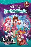 Enchantimals: Meet the Enchantimals