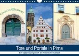 Tore und Portale in Pirna (Wandkalender 2019 DIN A4 quer)