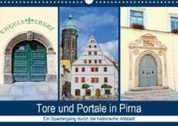 Tore und Portale in Pirna (Wandkalender 2019 DIN A3 quer)