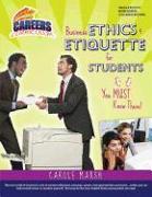 Business Ethics & Etiquette for Students: You Must Know These!