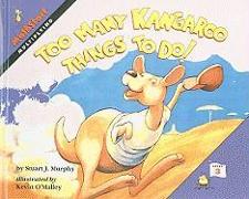 Too Many Kangaroo Things to Do!