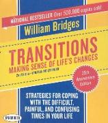 Transitions: Making Sense of Life's Changes