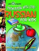 From Russia with Love! Russian for Kids (Paperback)