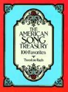 The American Song Treasury: 100 Favorites